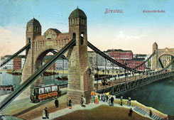 Kaiserbrücke (Most Grunwaldzki)